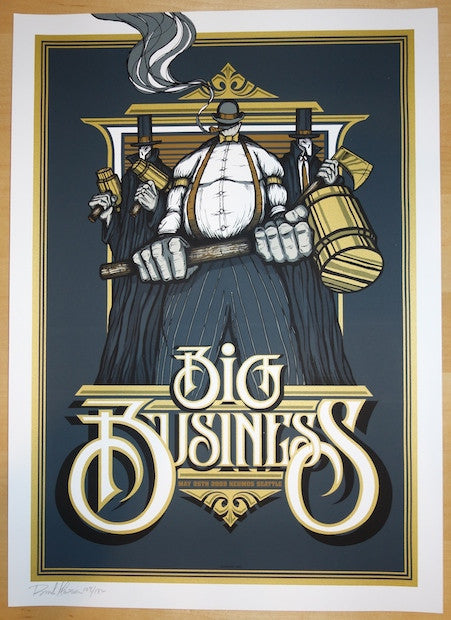 2009 Big Business - Seattle Concert Poster by Brad Klausen